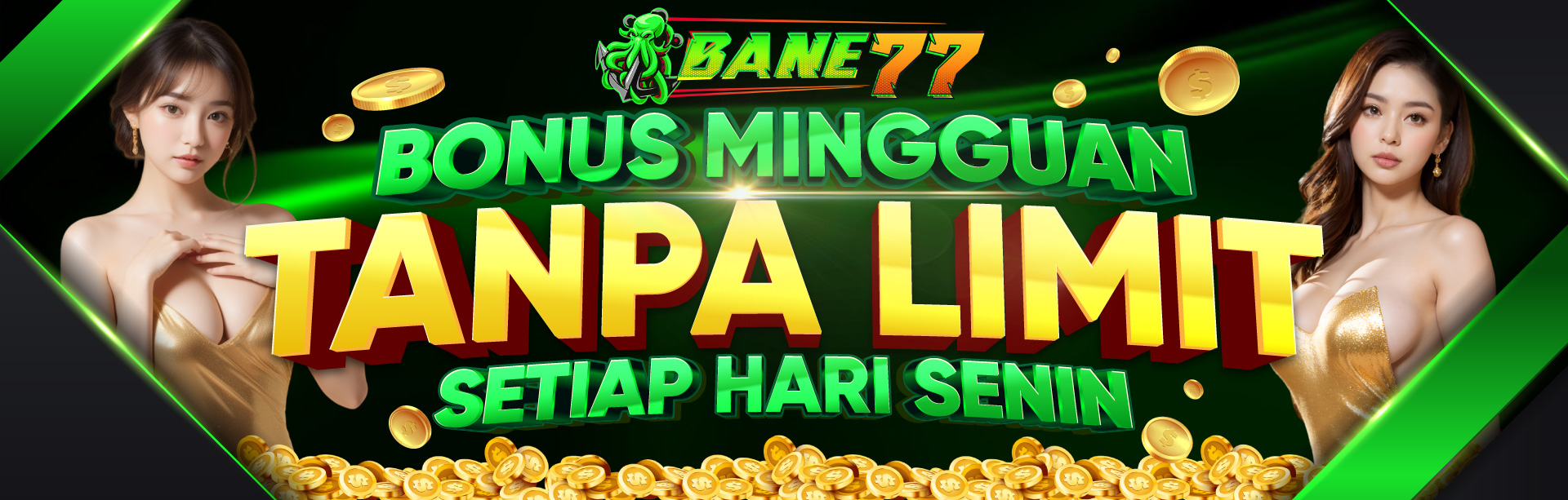 BONUS SETIAP SENIN